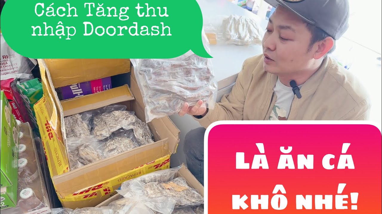Long R&acirc;u c&oacute; th&ecirc;m việc mới để l&agrave;m dịp tết v&agrave; chia sẽ về việc chạy Doordash 2024