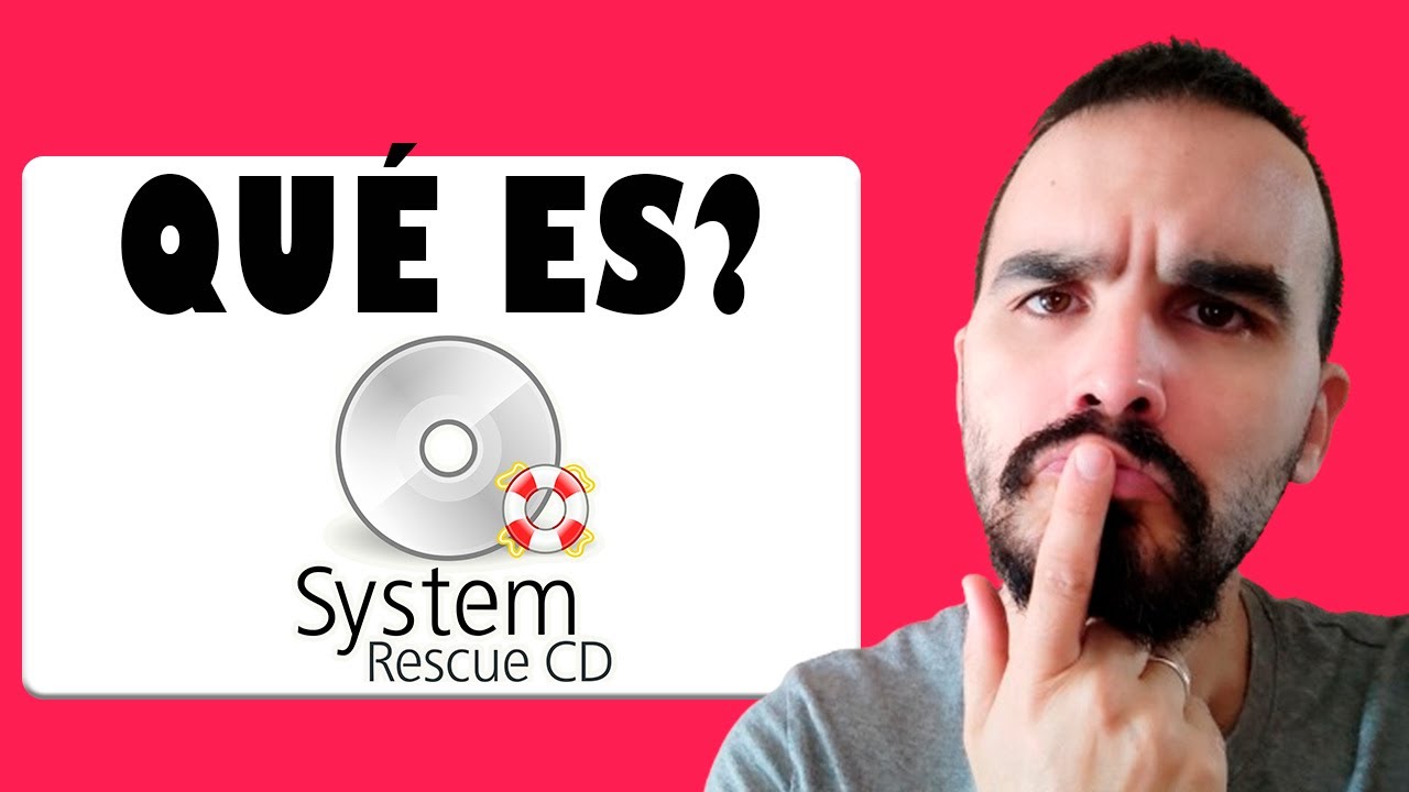 👴 TE EXPLICO que es System Rescue CD y si puede salvar tu ordenador 🐶