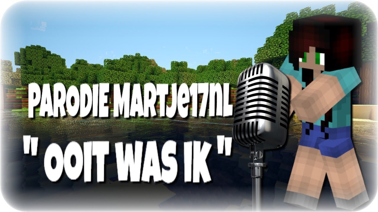 ♪ PARODIE Martje17nl - 