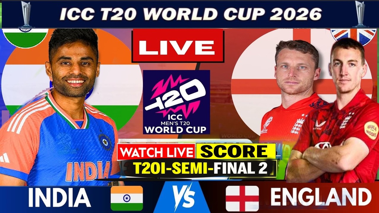 🔴 Live: India vs England Semi Final T20 World Cup, Live Match Score | IND vs ENG Live match Today