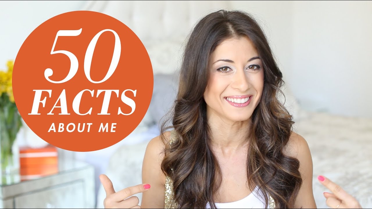 50 Facts About Me