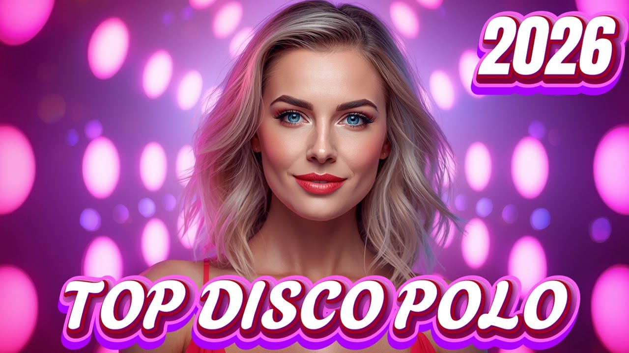 TOP DISCO POLO Nowość 🔥 | Największe Hity Wszech Czasów | Mix Na Imprezę