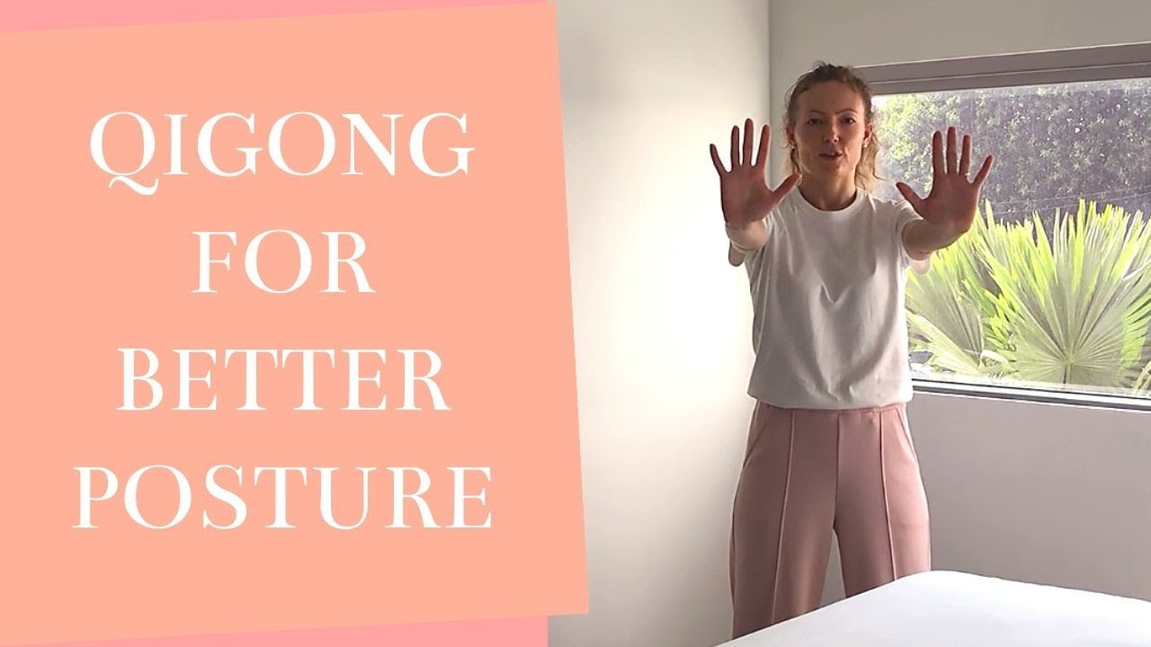 Qigong for Better Posture - Qigong Upper Body Pain Relief