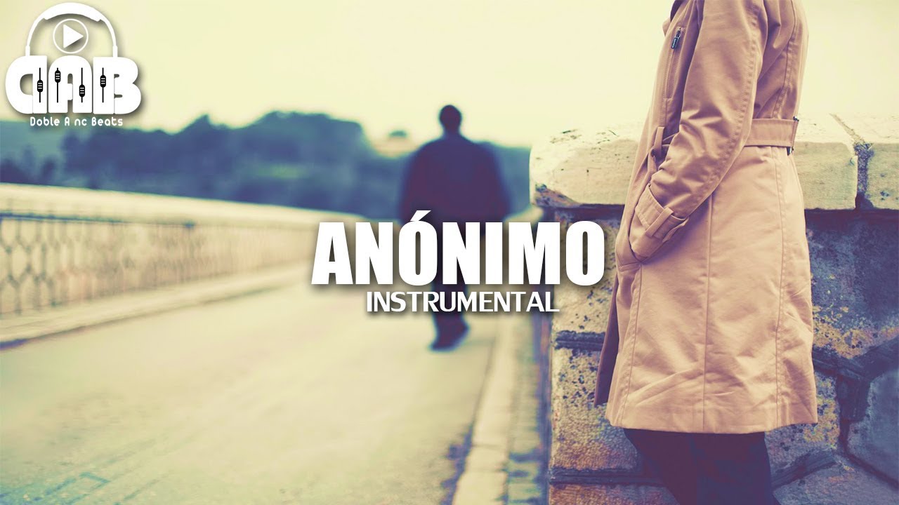 ANÓNIMO - Base De Rap Uso Libre | Instrumental Rap Romantico | Pistas de Rap