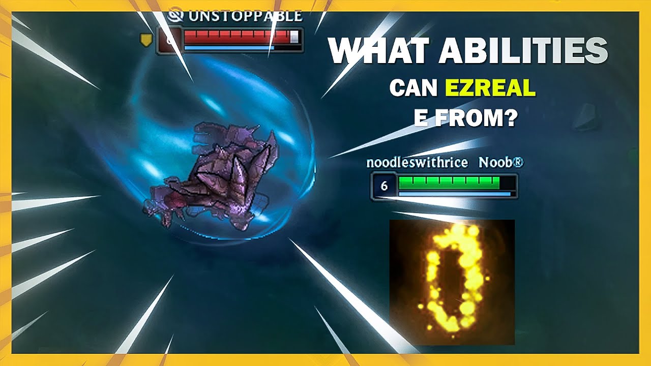 What champion abilities can Ezreal E from? | Ezreal E interactions - Season 10/11