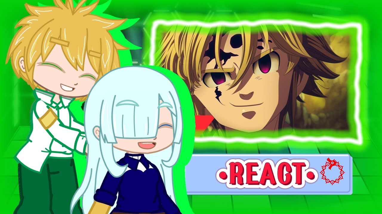 🌊° 7 Pecados capitais reagindo ao rap do Meliodas | 7mz | nnt~ Gc ° 🌊