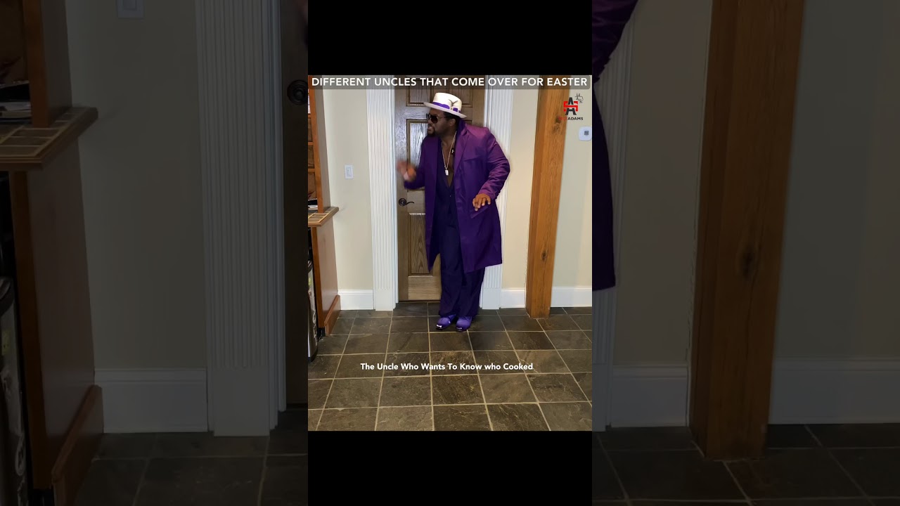 DIFFERENT TYPES OF UNCLES THAT COME OVER FOR EASTER