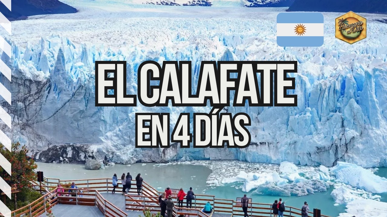 🇦🇷 Qué hacer en El Calafate 🏔️ Argentina 4 días ✅ GUÍA COMPLETA 📝