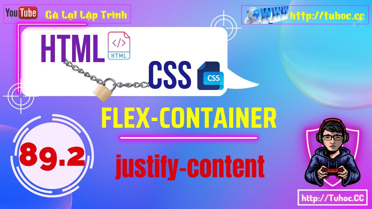 89.2 Flexbox CSS p2 - justify-content trong CSS Flexbox - Hướng dẫn chi tiết dễ hiểu