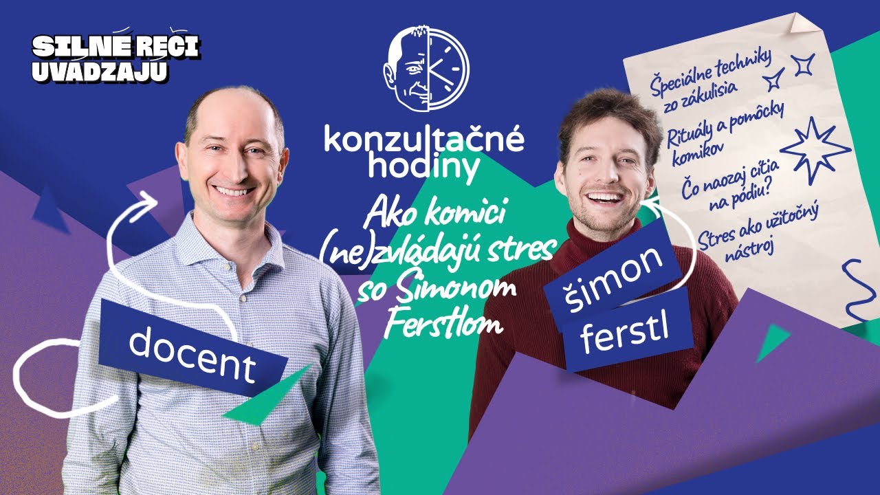 Konzultačné Hodiny ep.19 - Ako komici (ne)zvládajú stres so Šimonom Ferstlom