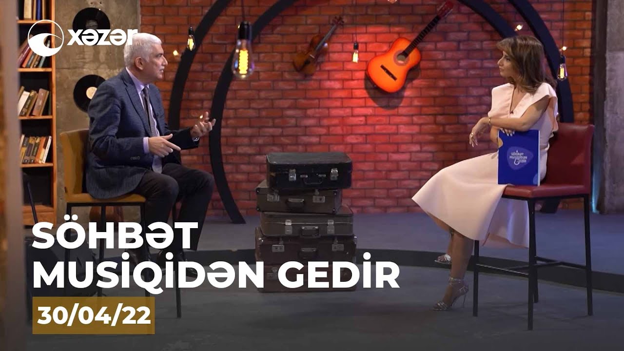 Söhbət Musiqidən Gedir - Mircavad Cəfərov  30.04.2022