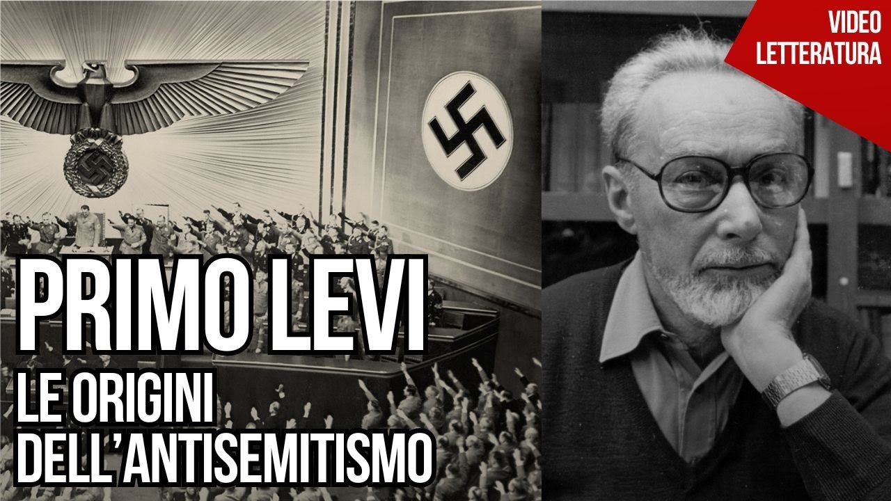 Primo Levi - Le origini dell'antisemitismo