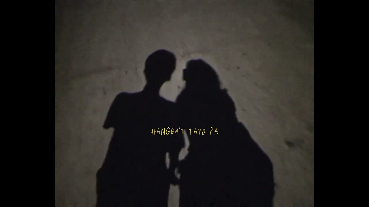 Luminari - Hangga't Tayo Pa (Lyric Video)