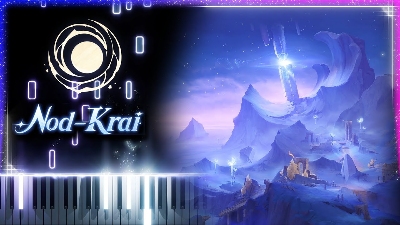 「Nod-Krai」Genshin Impact Piano