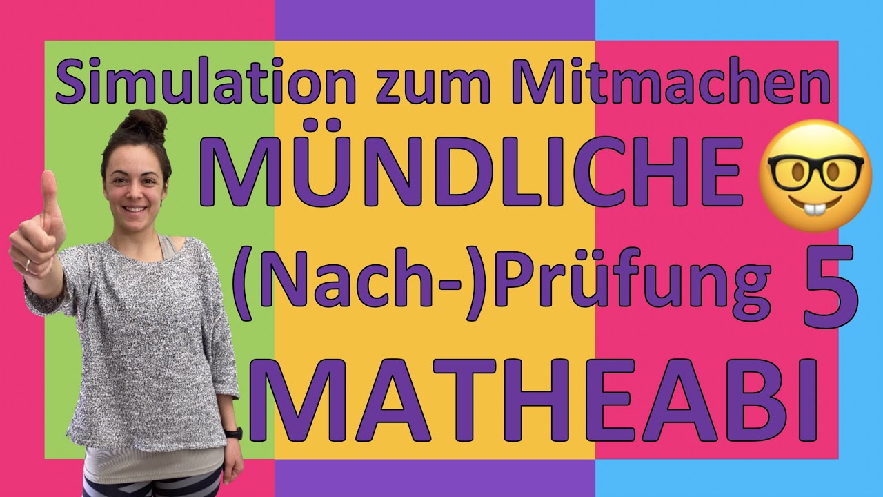 Komplette MÜNDLICHE PRÜFUNG Mathe Abi | Simulation zum Mitmachen 5 | Häufigste Fragen (1.+ 2. Teil)
