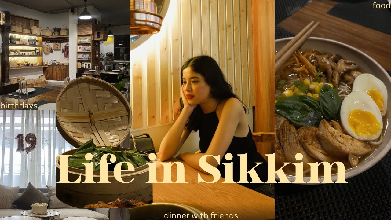 Life in Sikkim- warm days and shared meals