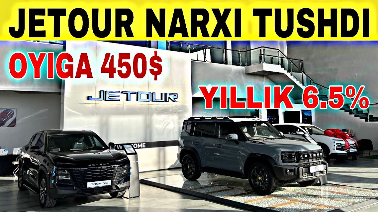 JETOUR NARXLARI 2025.JETOUR DASHING.JETOUR T2.JETOUR SAMARQAND ADM ASTER