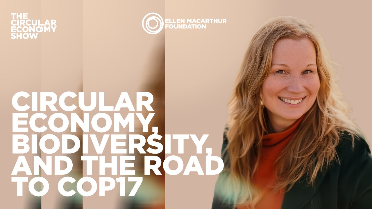 Circular economy, biodiversity, and the road to COP17
