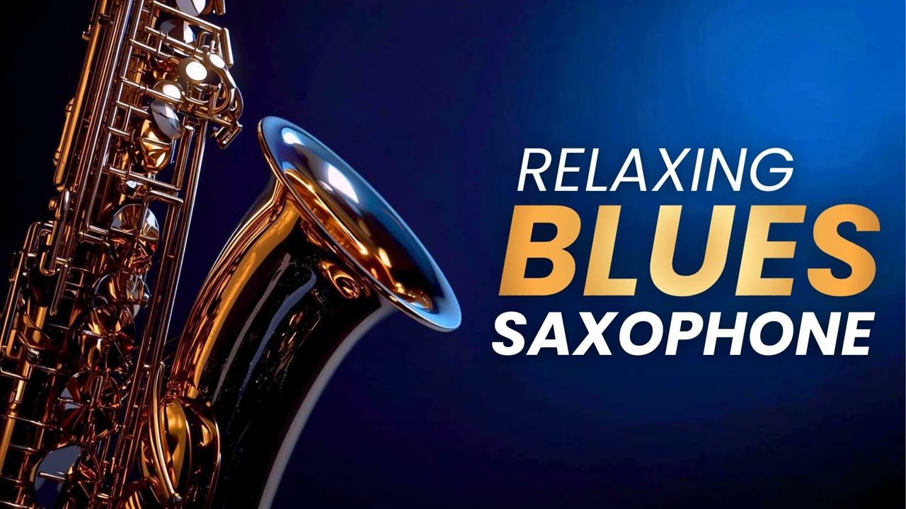 Blue Hour Saxophone Blues – Slow Blues Jazz Music
