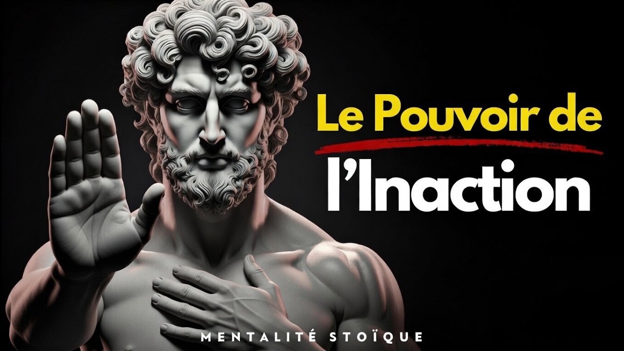 Ne rien faire est un superpouvoir. Voici comment l'activer  | STOICISM