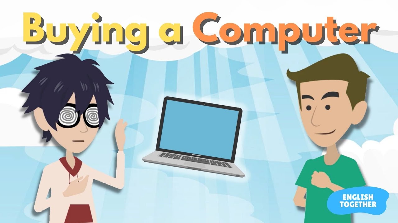 Buying A Computer: Learning English Conversation Through Story