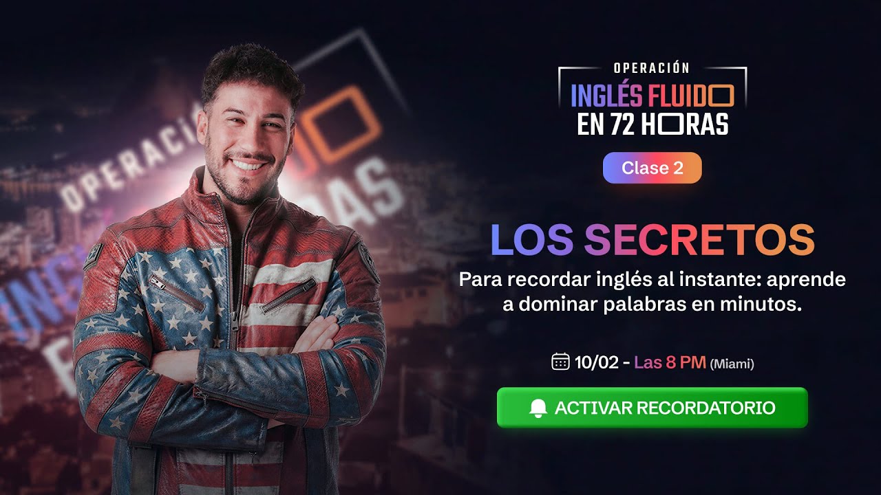 Clase 2 | Los secretos para recordar inglés al instante: aprende a dominar palabras en minutos