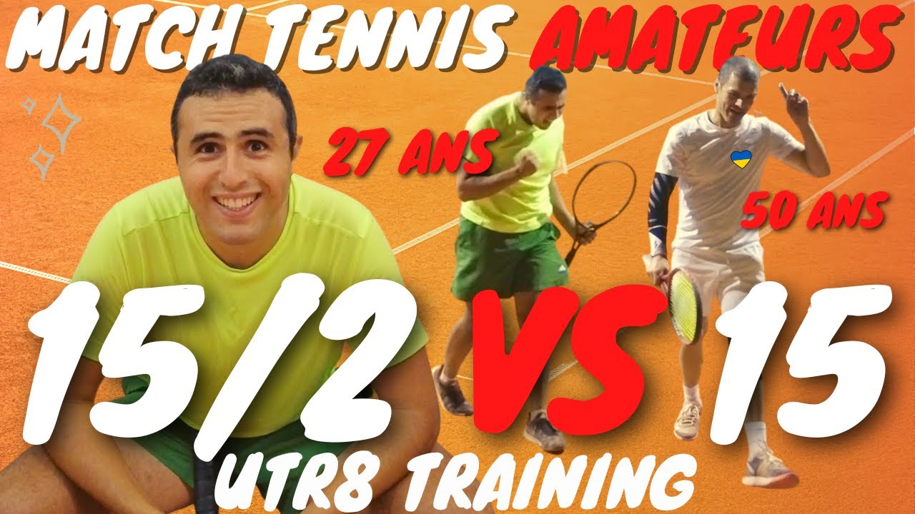 15/2 vs 15 - Terre Battue - Tennis Amateurs