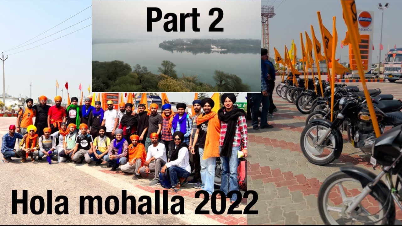 Hola mohalla 2022 || Part 2 || Anandpur sahib di yatra || fit jatt vlogs