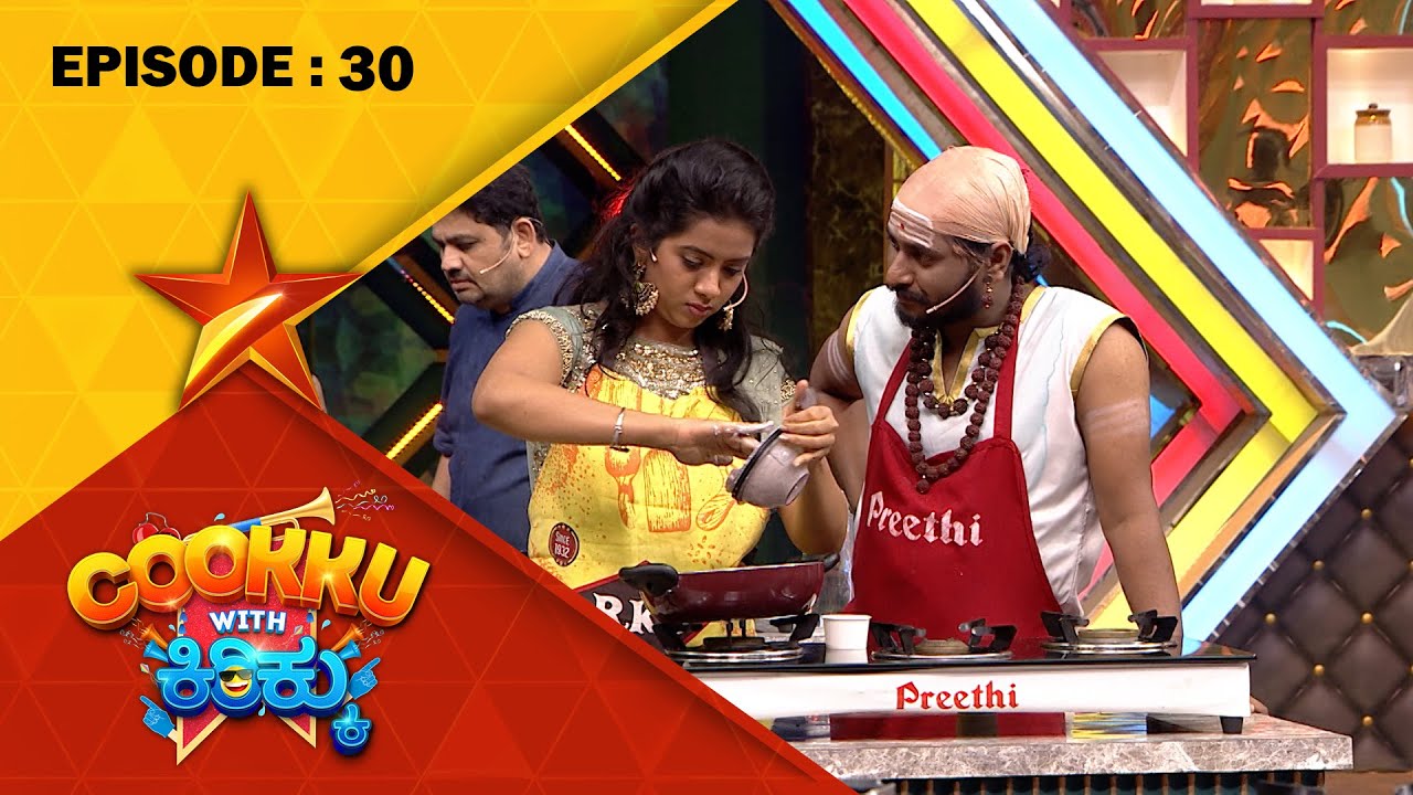 Final Elimination Challenge | Cookku with ಕಿರಿಕ್ | Full Episode – 30 | Star Suvarna