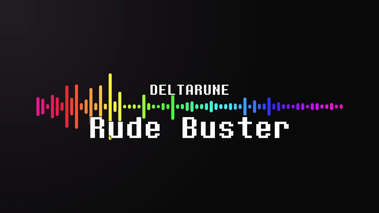 [DELTARUNE] Rude Buster (Arranged)
