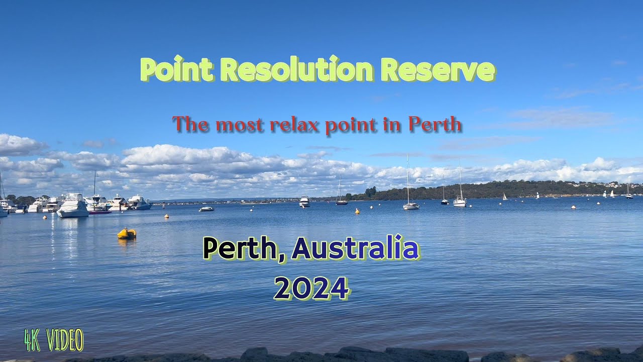 Perth 2024 | Point Resolution Reserve | Relaxed Spot in Perth, Australia  @RandomTravel2079