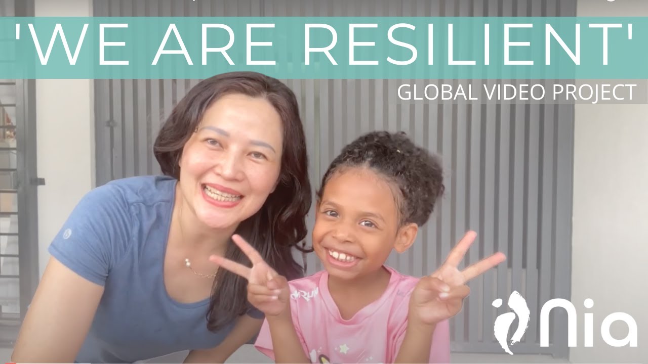'WE ARE RESILIENT' Global Nia Project
