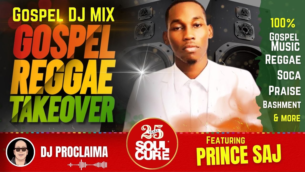 GOSPEL REGGAE MIX | Prince Saj | Gospel Reggae Takeover | DJ Proclaima | Christian Reggae