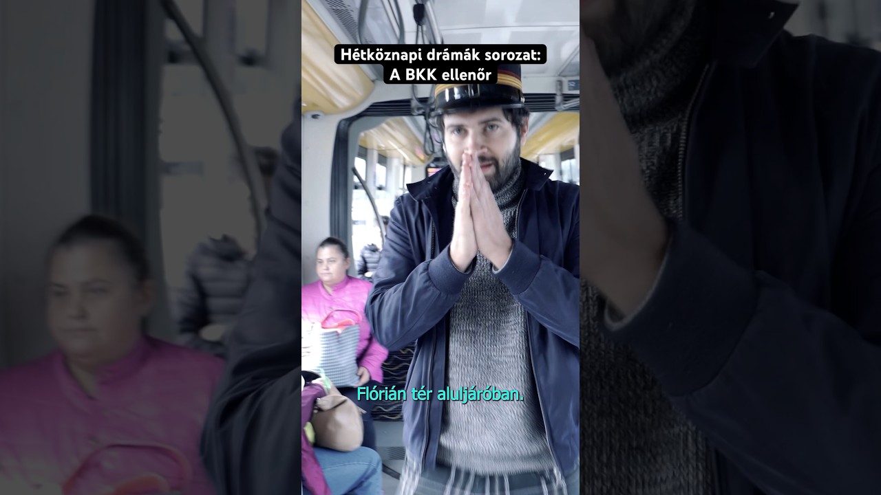 H&eacute;tk&ouml;znapi dr&aacute;m&aacute;k: A BKK ellenőr