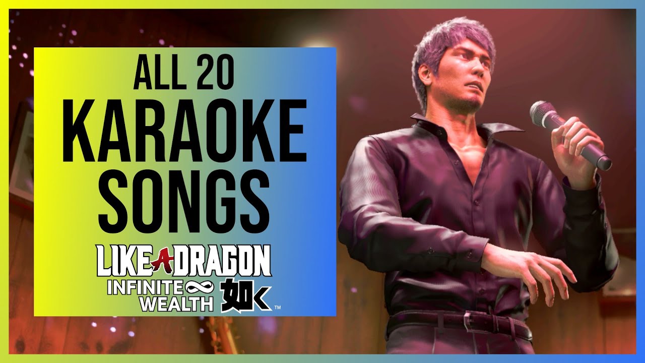 Like a Dragon Infinite Wealth: All Karaoke Songs | English & Japanese Versions | 4K, No HUD