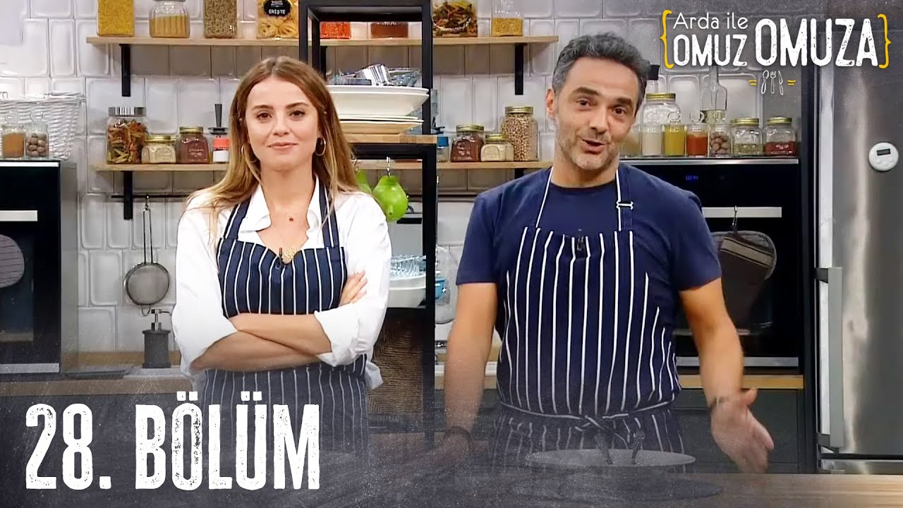 Arda ile Omuz Omuza 28.Bölüm (2.Sezon) - FULL BÖLÜM