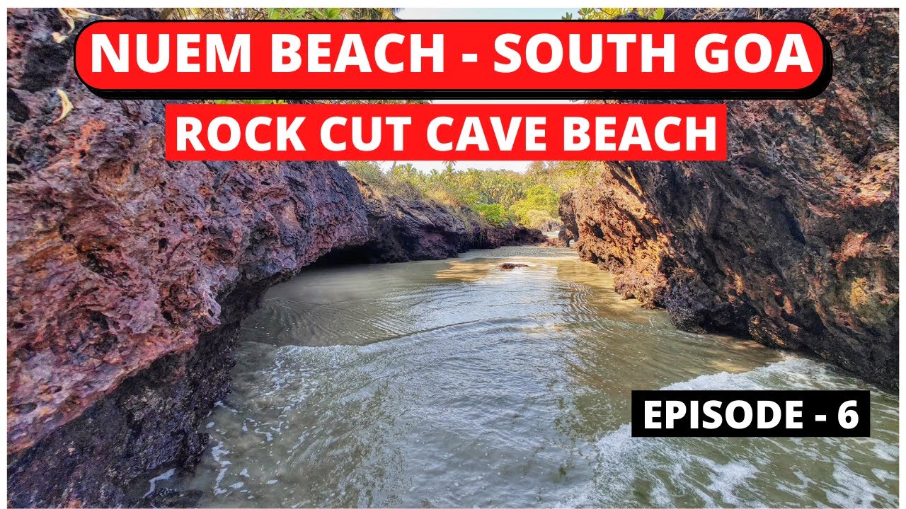 Nuem Beach, Goa | Hidden Jewel in South Goa | Goa in March 2022 | Episode - 6