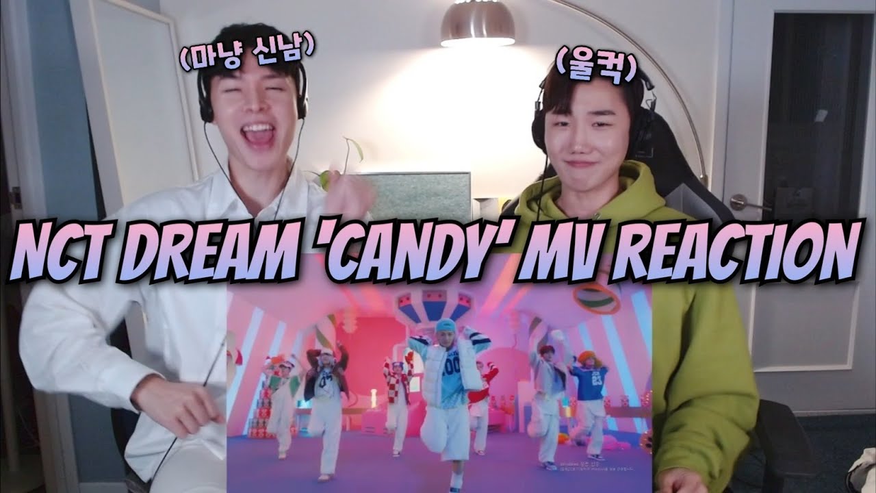 NCT DREAM 'Candy' MV REACTION | 엔시티 드림 '캔디' 뮤비 리액션