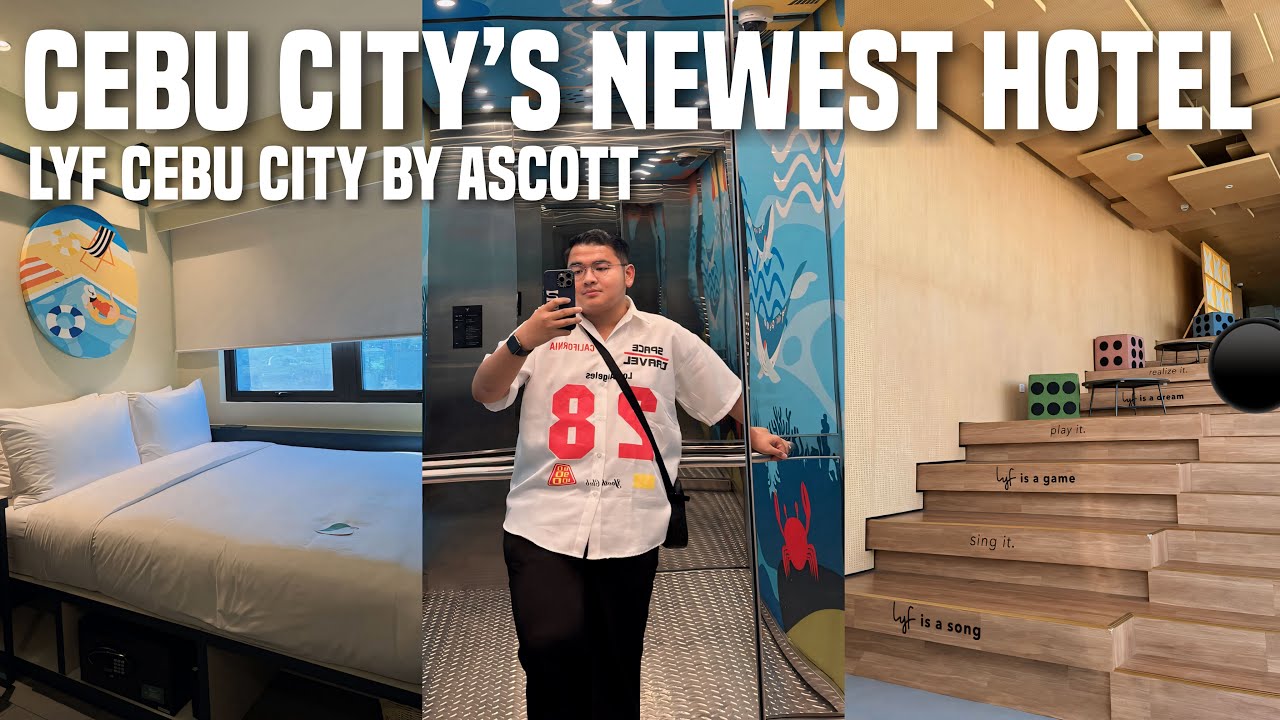 LYF CEBU CITY: THE NEWEST HOTEL IN CEBU CITY | Ivan de Guzman