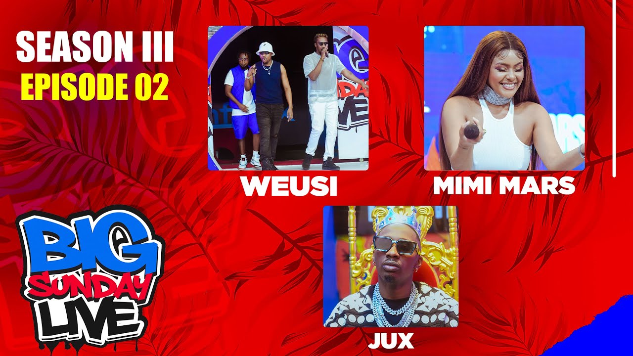 BIG SUNDAY LIVE WITH JUX | MIMI MARS | WEUSI