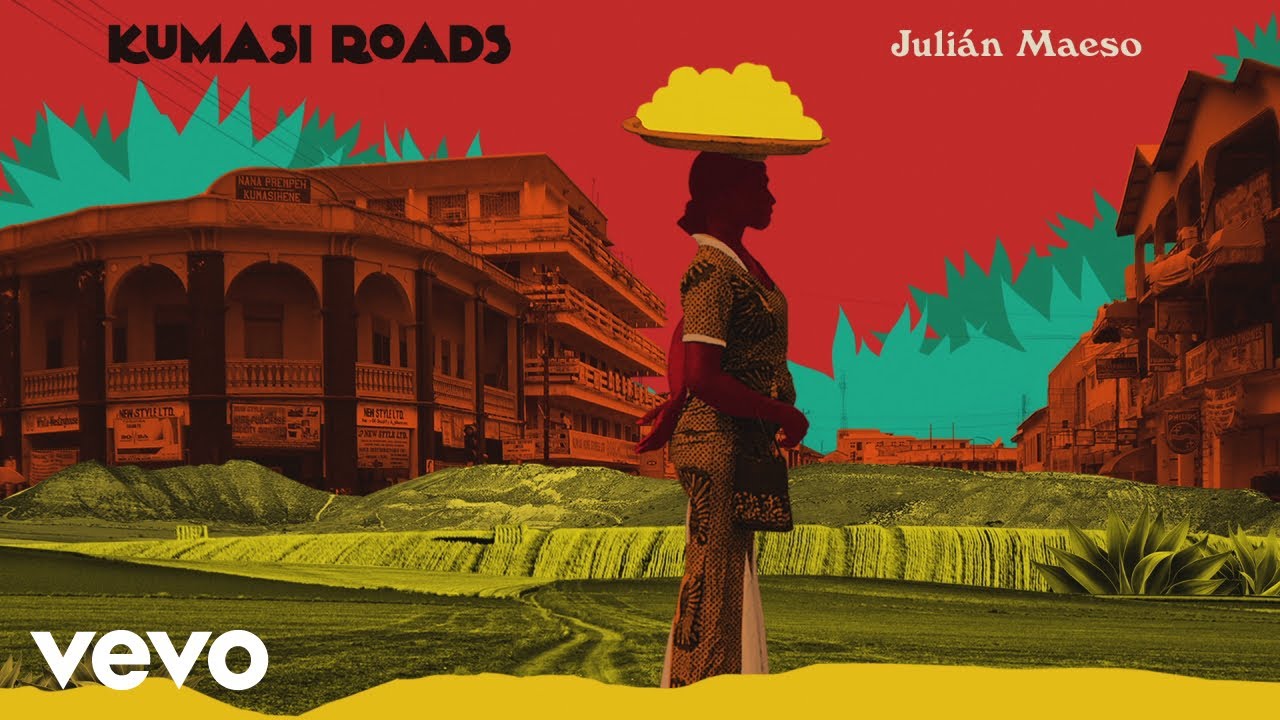 Julian Maeso - Kumasi Roads (Audio)