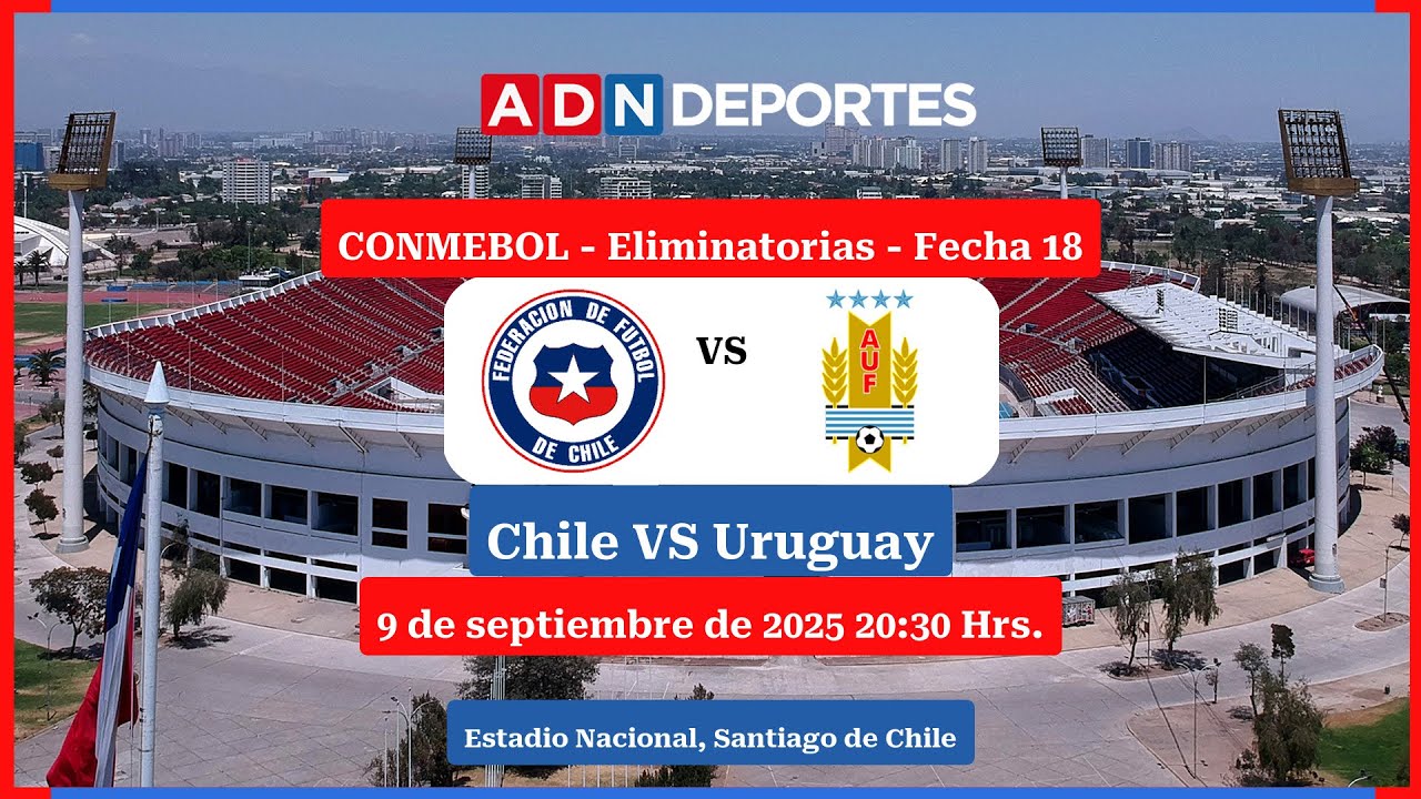 Chile vs. Uruguay | Eliminatorias Mundial 2026