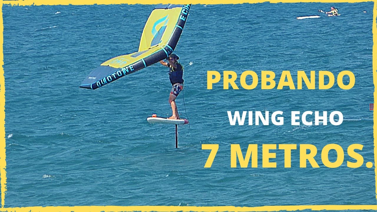 PROBANDO WING ECHO 7 METROS DE DUOTONE