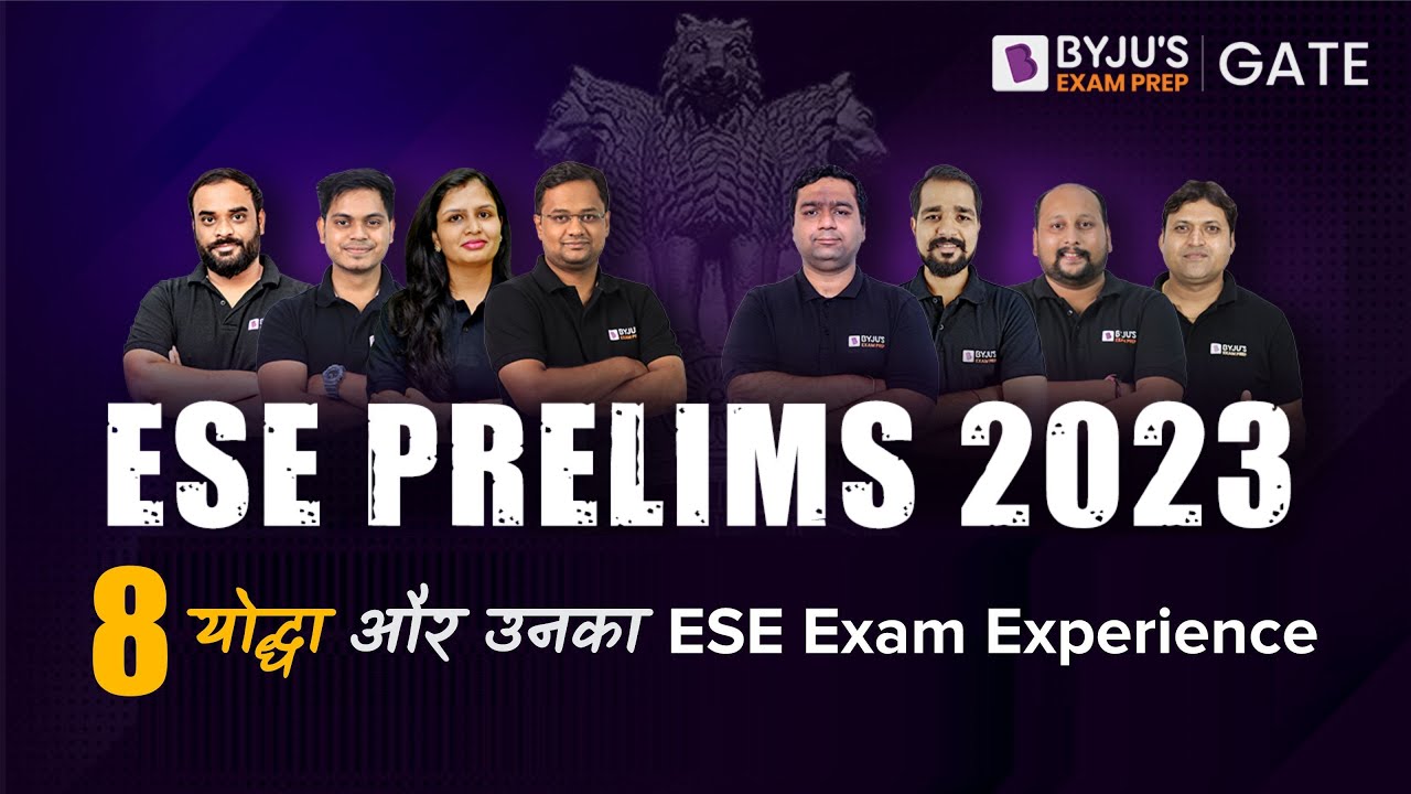 Last Minute Tips For UPSC ESE (IES) Prelims 2023 Aspirants | ALL THE BEST | BYJU'S ESE Team