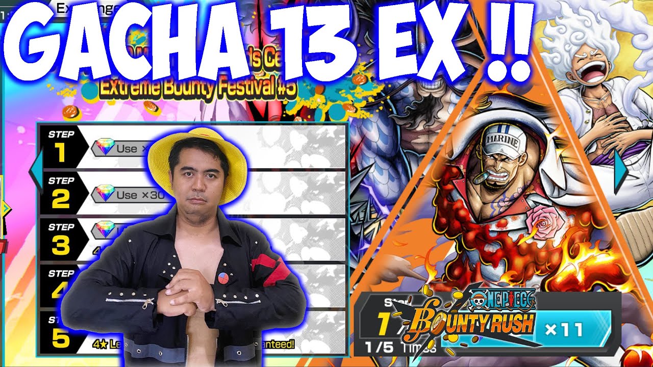 13 EX Dalam 1 Banner !!! Langsung Gacha All In 🔥🔥- One Piece Bounty Rush