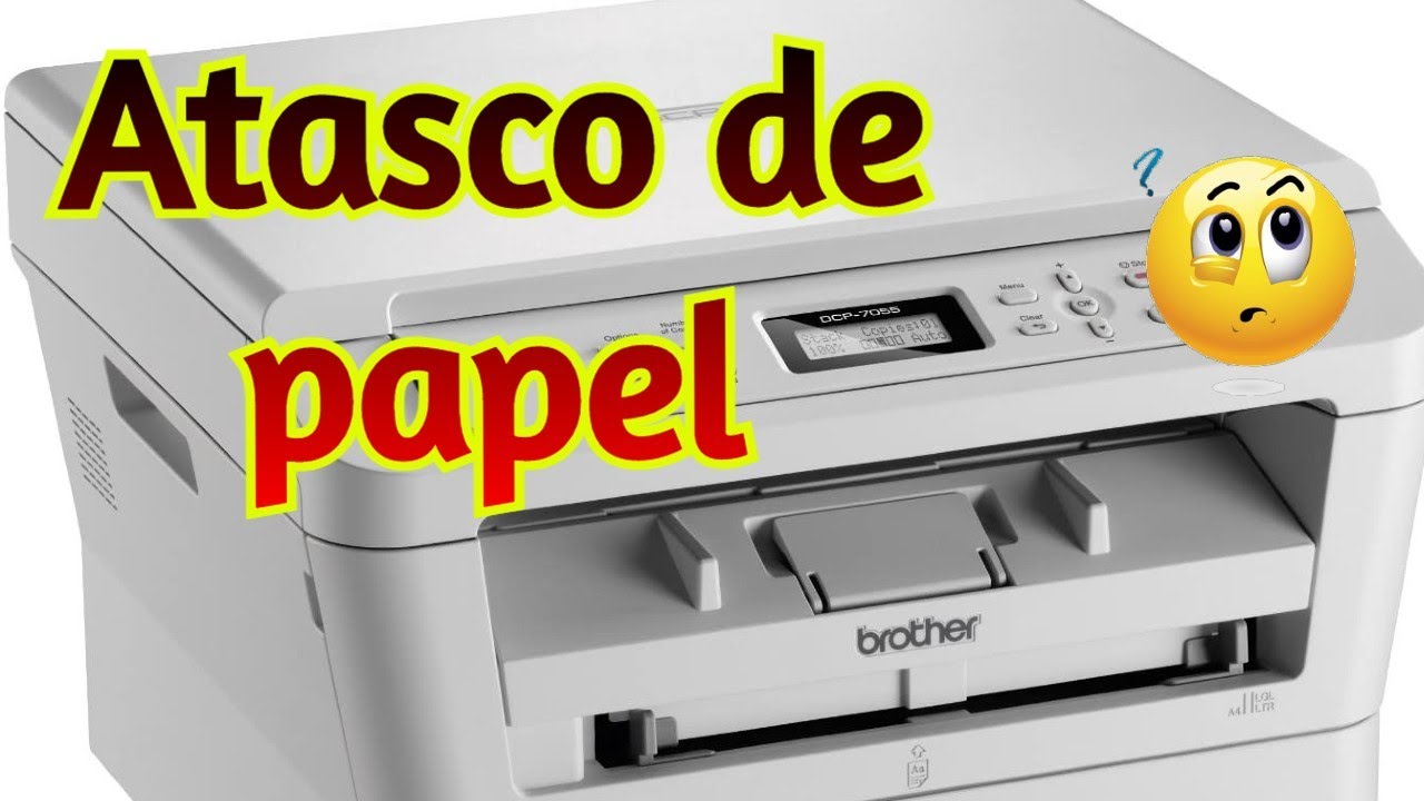 atasco de papel brother dcp 7055  SOLUCION