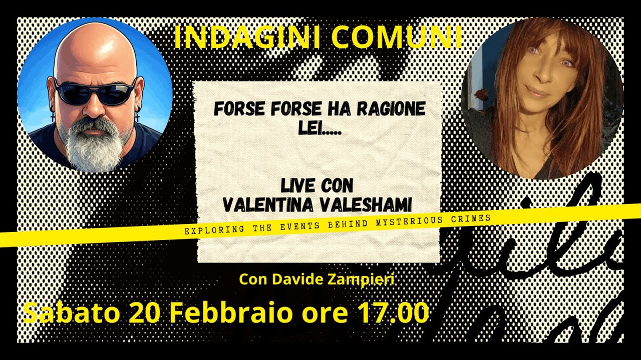 FORSE FORSE HA RAGIONE LEI.....con VALENTINA VALESHAMI