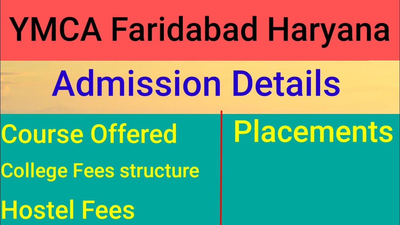 YMCA Faridabad Admission fees structure course details hostel fees placement HSTES