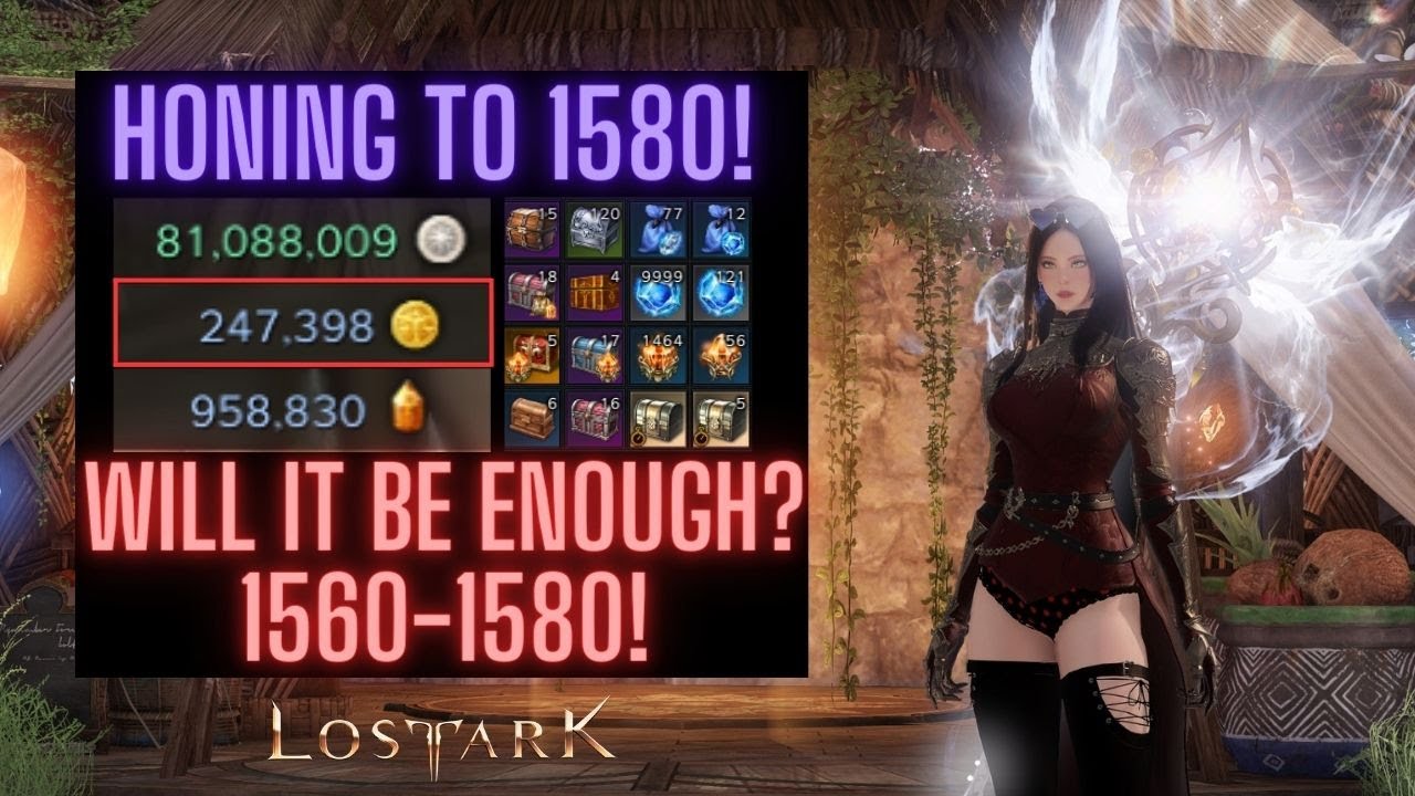 Lost Ark Honing My Main to 1580!! ~IS 250k GOLD ENOUGH?!~