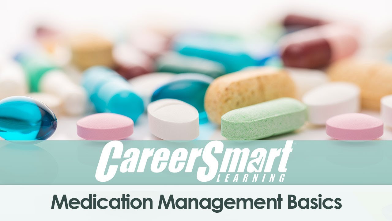 Medication Management Basics